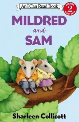 Mildred and Sam (I Can Read Book 2)