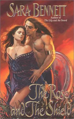 The Rose and the Shield