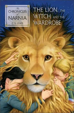 The Lion, the Witch and the Wardrobe (The Chronicles of Narnia)