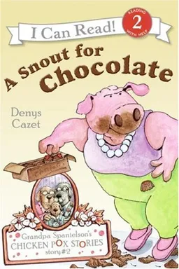 Grandpa Spanielson's Chicken Pox Stories: Story #2: A Snout for Chocolate (I Can Read Book 2)