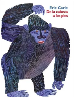 De La Cabeza a Los Pies: Head to Toe (Spanish Edition)