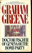 Doctor fischer of geneva or the bomb party