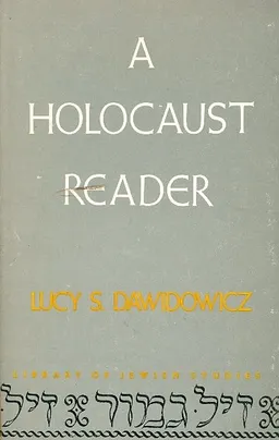 a holocaust reader