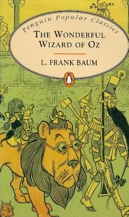 The Wonderful Wizard of Oz - Penguin Classics