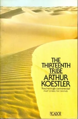 עטיפת הספר the thirteenth tribe מאת arthur koestler