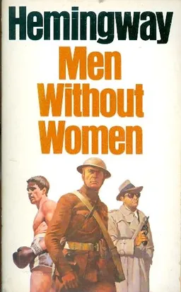 עטיפת הספר Men without women מאת Ernest Hemingway