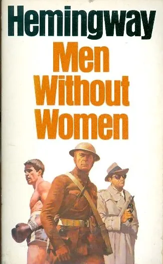 MEN WITHOUT WOMEN