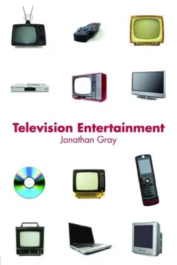 Television Entertainment (Communication and Society)