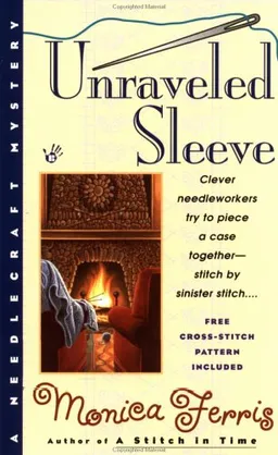 Unraveled Sleeve (Needlecraft Mystery)