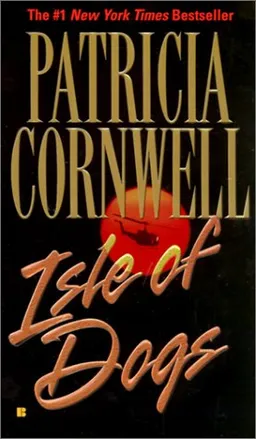 עטיפת הספר Isle of Dogs (Andy Brazil) מאת Patricia Cornwell