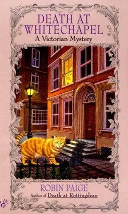 Death at Whitechapel (Robin Paige Victorian Mysteries, No. 6)