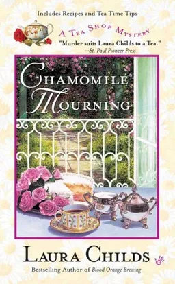 Chamomile Mourning (A Tea Shop Mystery)