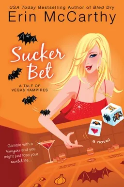 Sucker Bet ( Vegas Vampires, Book 4)