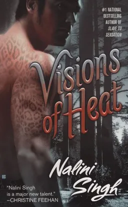 Visions of Heat (Psy-Changelings, Book 2)