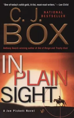 In Plain Sight (A Joe Pickett Novel)