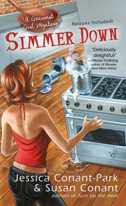 Simmer Down: A Gourmet Girl Mystery