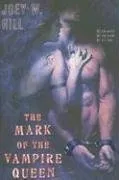 The Mark of the Vampire Queen (Vampire Queen, Book 2)