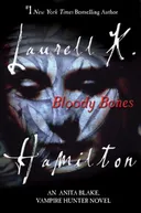 Bloody Bones (Anita Blake, Vampire Hunter)