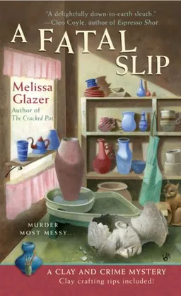 A Fatal Slip (A Clay and Crime Mystery)