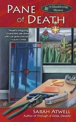Pane of Death (Glassblowing Mysteries, No. 2)