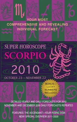 Scorpio (Super Horoscopes 2010)
