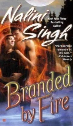 Branded by Fire (Psy-Changelings, Book 6)