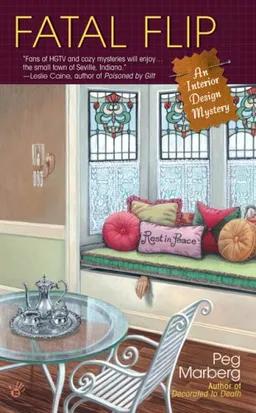 Fatal Flip (An Interior Design Mystery)
