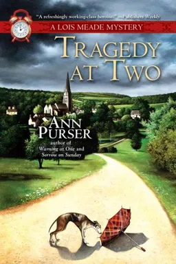 Tragedy at Two (A Lois Meade Mystery)
