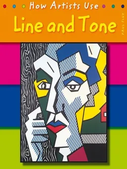Line and Tone (How Artists Use)