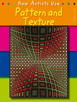 Pattern & Texture (How Artists Use…)