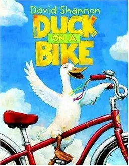 עטיפת הספר Duck on a Bike מאת David Shannon