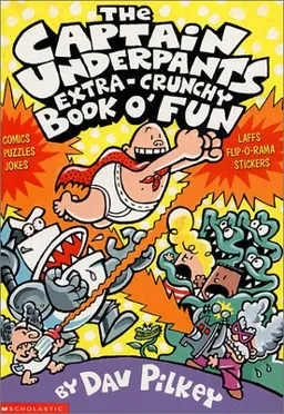 The Captain Underpants Extra-Crunchy Book o' Fun