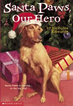 Santa Paws, Our Hero (#5)