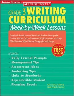 עטיפת הספר Writing Curriculum. Grade 3 (Week-by-Week Lessons) מאת Kathleen A. Carden