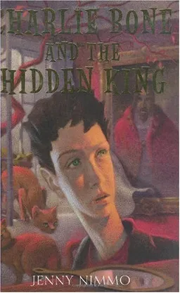 Charlie Bone and the Hidden King