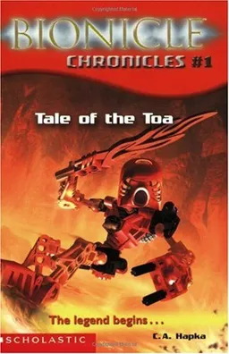 Tale of the Toa (Bionicle Chronicles, #1)