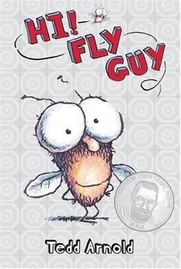 Fly Guy #1: Hi, Fly Guy! Theodor Seuss Geisel Honor Book (Awards))