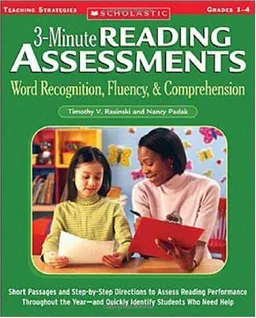 3-Minute Reading Assessments: Word Recognition, Fluency, and Comprehension: Grades 1-4 (Three-minute Reading Assessments)