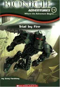 Trial by Fire (Bionicle Adventures #2)