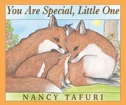 You Are Special, Little One