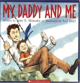 My Daddy And Me