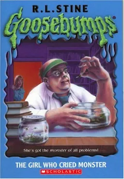 Goosebumps: The Girl Who Cried Monster