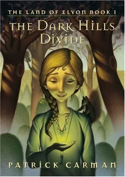 The Dark Hills Divide: The Land of Elyon, Book 1