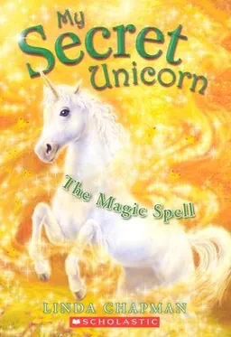 Magic Spell (My Secret Unicorn)