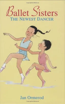 Newest Dancer (Ballet Sisters)