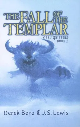 Fall Of The Templar (Grey Griffins)