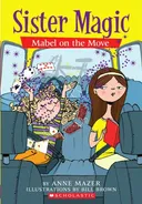 Mabel On The Move (Sister Magic)
