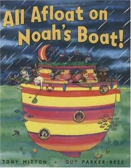 All Afloat On Noah's Boat