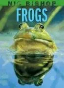 Nic Bishop Frogs (Irma S and James H Black Honor for Excellence in Children's Literature (Awards))