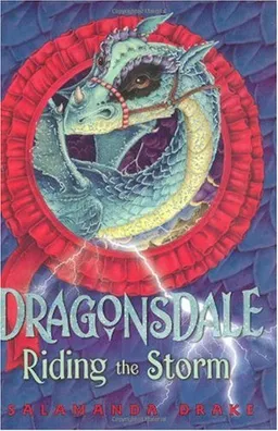 Riding The Storm (Dragonsdale Book)